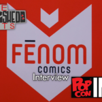 TEF Pop Con Indy 2023 – Fenom Comics