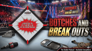 Episode 44 - Botches and Breakouts