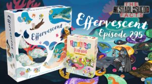 Episode 295 - Effervescent